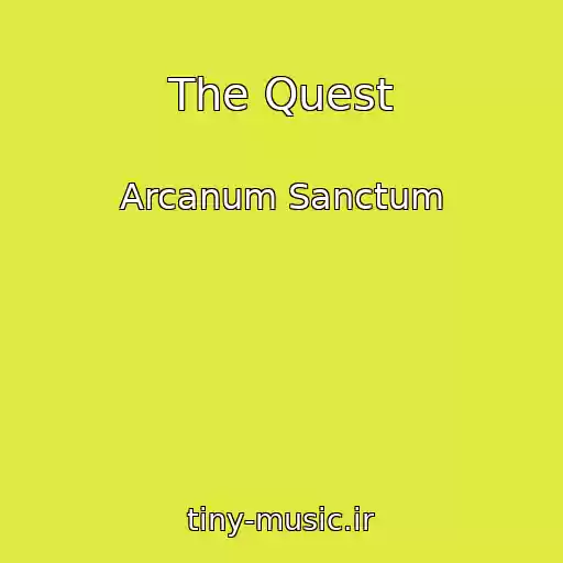 کاور آهنگ The Quest از Arcanum Sanctum