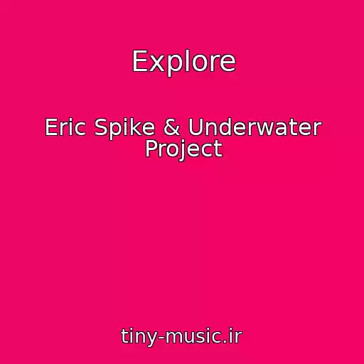کاور آهنگ Explore از Eric Spike & Underwater Project