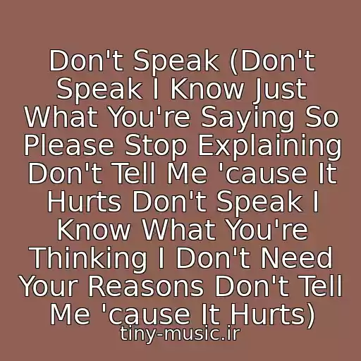 کاور آهنگ Don't Speak (Don't Speak I Know Just What You're Saying So Please Stop Explaining Don't Tell Me 'cause It Hurts Don't Speak I Know What You're Thinking I Don't Need Your Reasons Don't Tell Me 'cause It Hurts) از (80-90-E) No Doubt