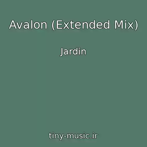 کاور آهنگ Avalon (Extended Mix) از Jardin