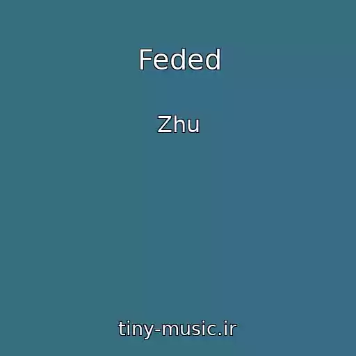 کاور آهنگ Feded از Zhu