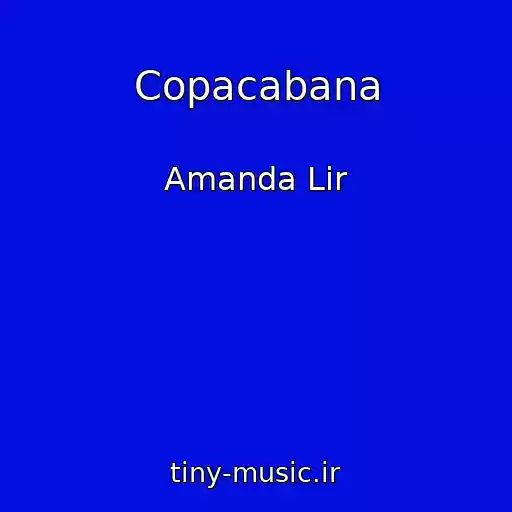کاور آهنگ Copacabana از Amanda Lir