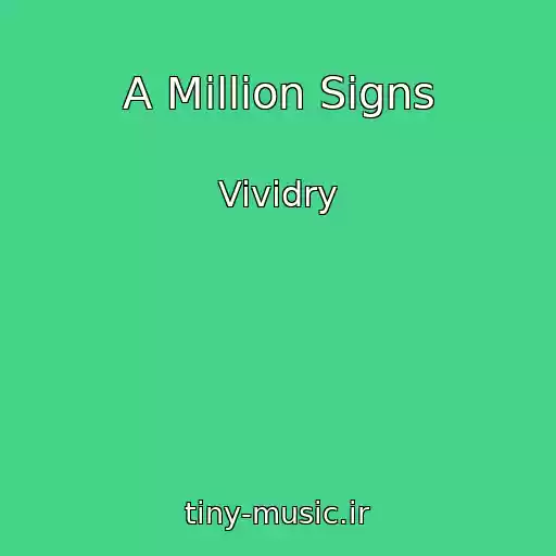 کاور آهنگ A Million Signs از Vividry