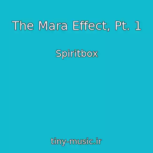 کاور آهنگ The Mara Effect, Pt. 1 از Spiritbox