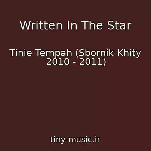 کاور آهنگ Written In The Star از Tinie Tempah (Sbornik Khity 2010 - 2011)