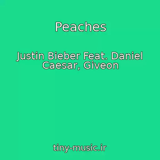 کاور آهنگ Peaches از Justin Bieber Feat. Daniel Caesar, Giveon