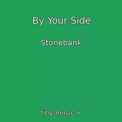 کاور آهنگ By Your Side از Stonebank