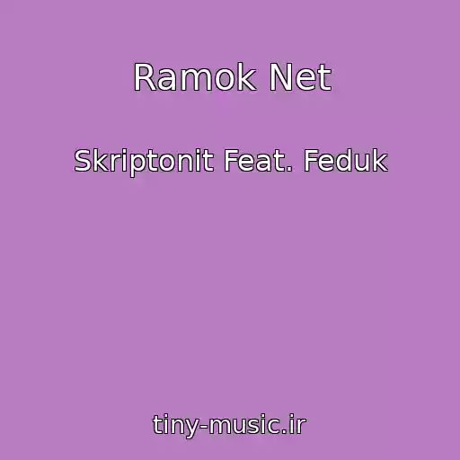 کاور آهنگ Ramok Net از Skriptonit Feat. Feduk