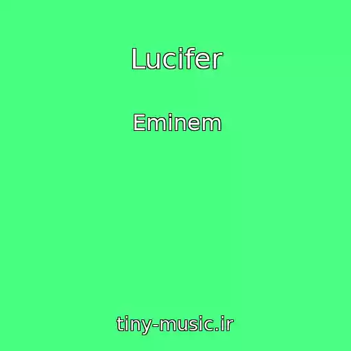 کاور آهنگ Lucifer از Eminem