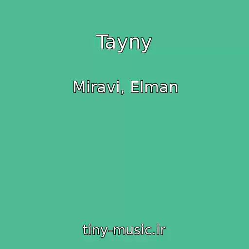 کاور آهنگ Tayny از Miravi, Elman