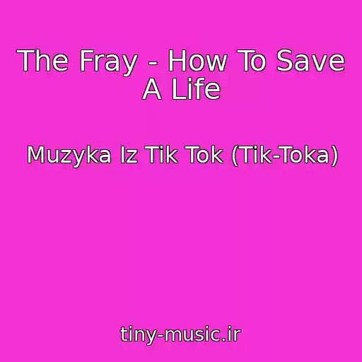 کاور آهنگ The Fray - How To Save A Life از Muzyka Iz Tik Tok (Tik-Toka)