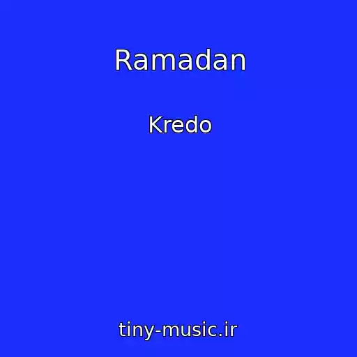 کاور آهنگ Ramadan از Kredo