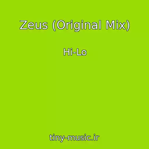 کاور آهنگ Zeus (Original Mix) از Hi-Lo