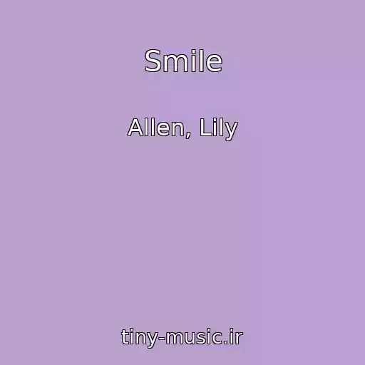 کاور آهنگ Smile از Allen, Lily