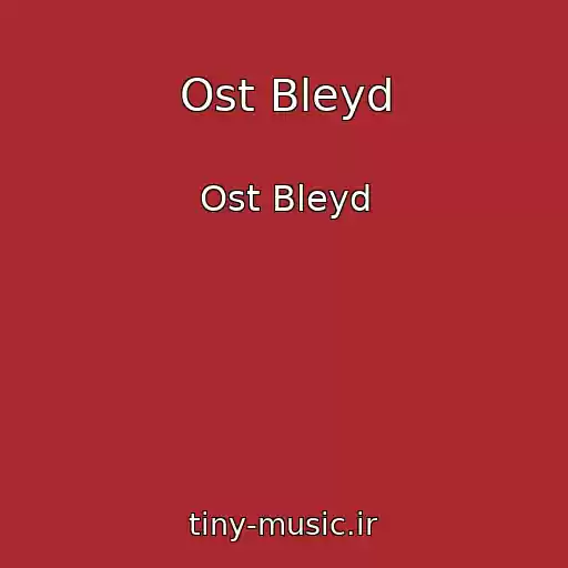 کاور آهنگ Ost Bleyd از Ost Bleyd