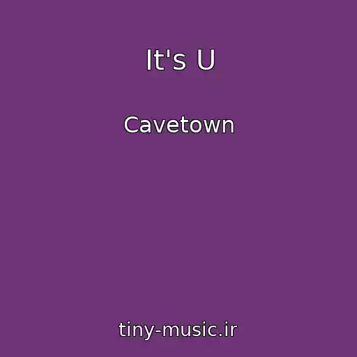 کاور آهنگ It's U از Cavetown