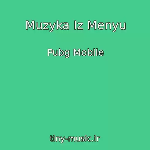 کاور آهنگ Muzyka Iz Menyu از Pubg Mobile