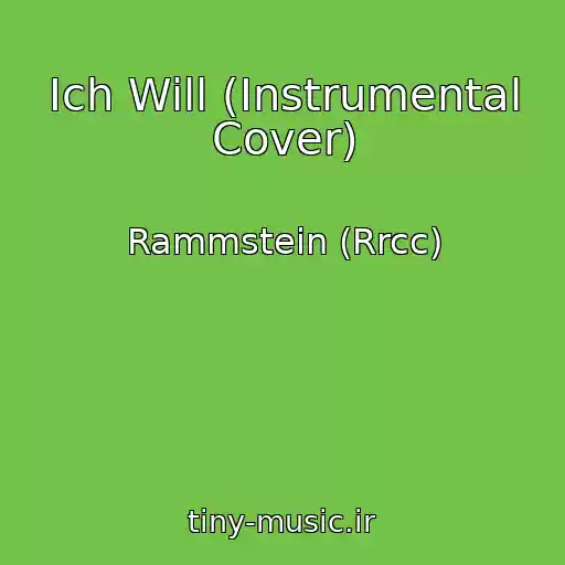 کاور آهنگ Ich Will (Instrumental Cover) از Rammstein (Rrcc)