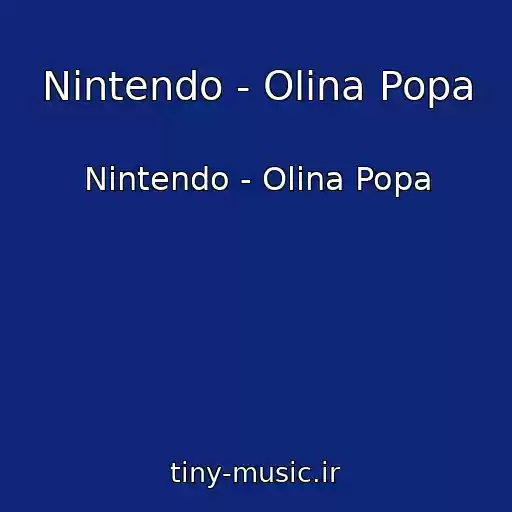 کاور آهنگ Nintendo - Olina Popa از Nintendo - Olina Popa