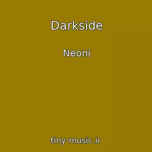 کاور آهنگ Darkside از Neoni