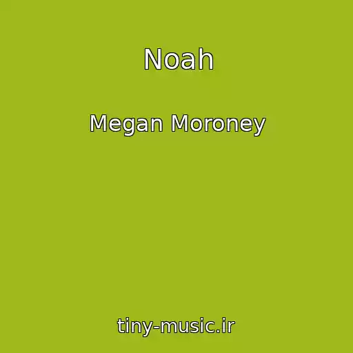 کاور آهنگ Noah از Megan Moroney