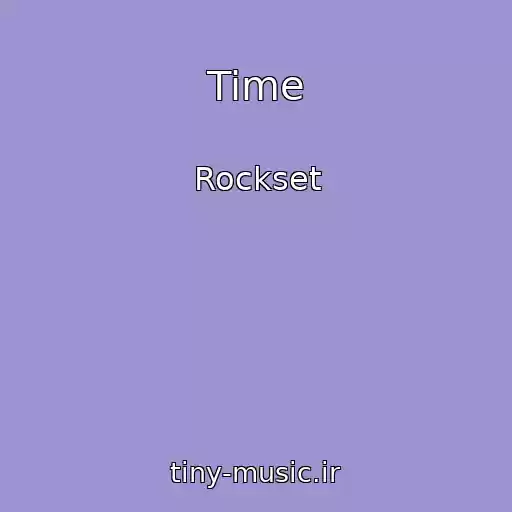 کاور آهنگ Time از Rockset
