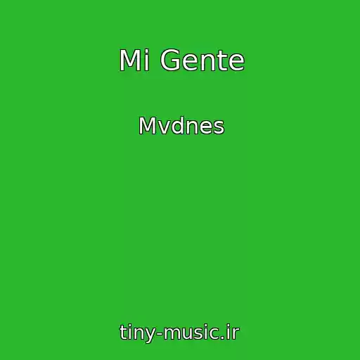 کاور آهنگ Mi Gente از Mvdnes