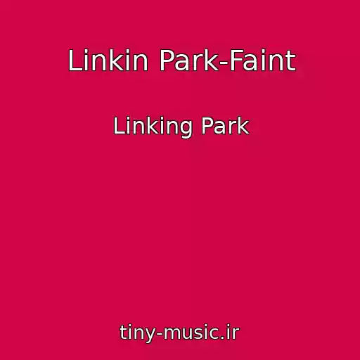 کاور آهنگ Linkin Park-Faint از Linking Park