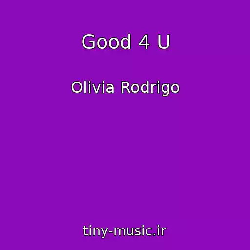 کاور آهنگ Good 4 U از Olivia Rodrigo