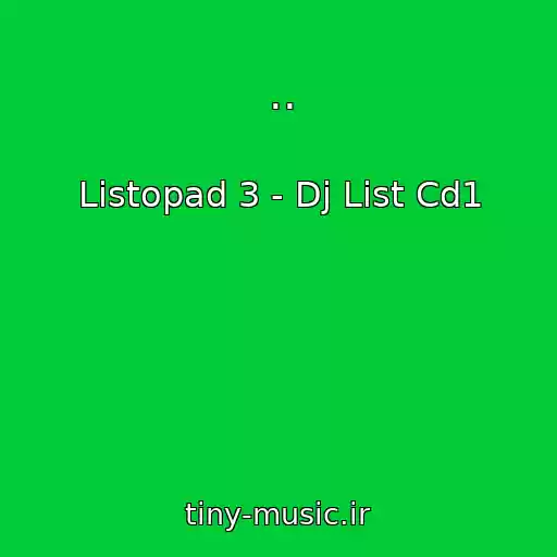 کاور آهنگ .. از Listopad 3 - Dj List Cd1