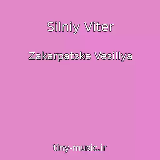 کاور آهنگ Silniy Vіter از Zakarpatske Vesіllya