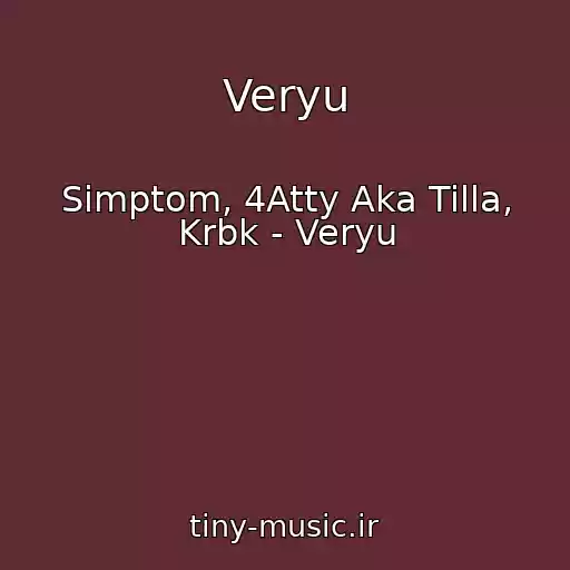 کاور آهنگ Veryu از Simptom, 4Atty Aka Tilla, Krbk - Veryu