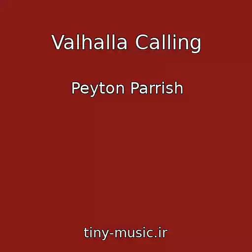 کاور آهنگ Valhalla Calling از Peyton Parrish
