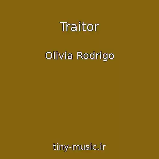 کاور آهنگ Traitor از Olivia Rodrigo