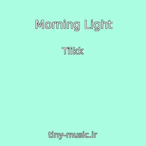 کاور آهنگ Morning Light از Tiikk