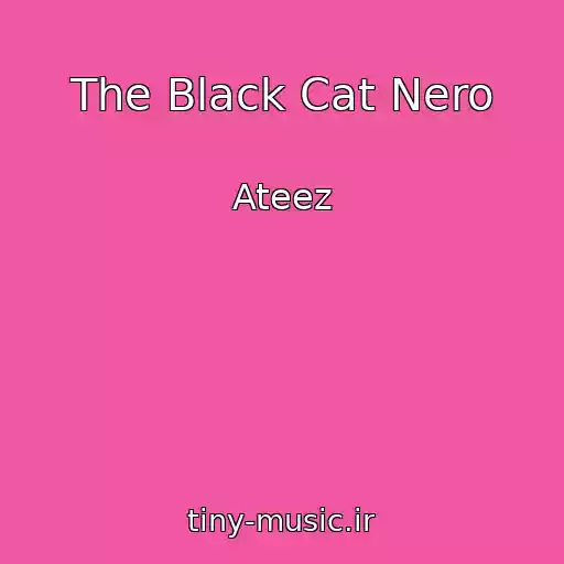 کاور آهنگ The Black Cat Nero از Ateez
