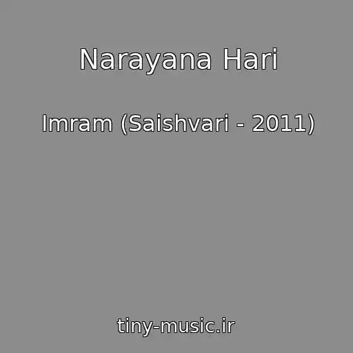 کاور آهنگ Narayana Hari از Imram (Saishvari - 2011)