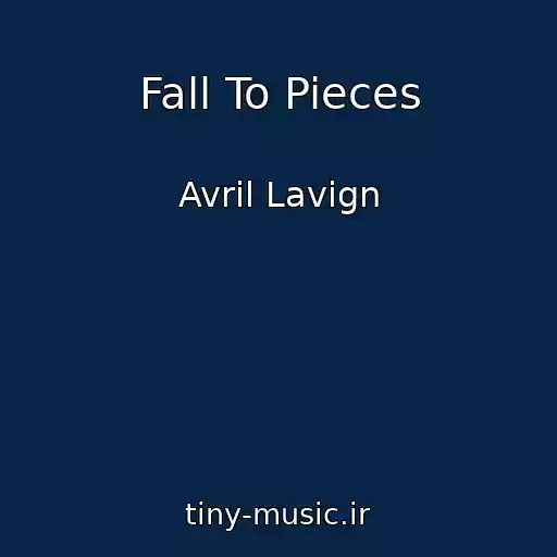 کاور آهنگ Fall To Pieces از Avril Lavign