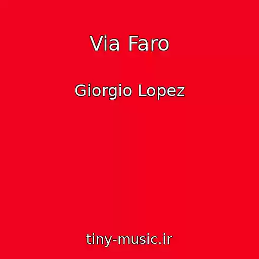 کاور آهنگ Via Faro از Giorgio Lopez