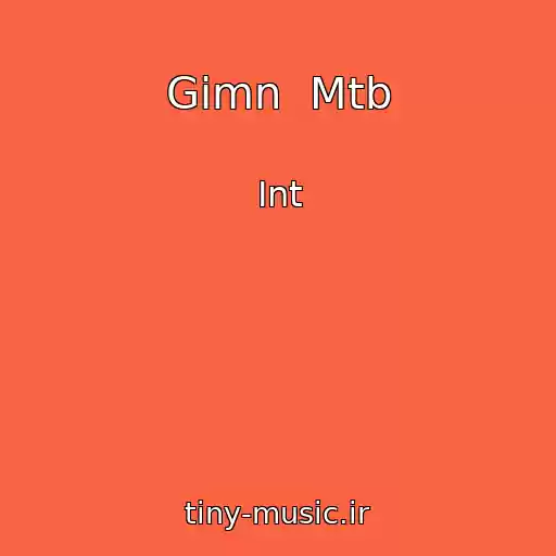 کاور آهنگ Gimn  Mtb از Int