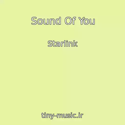 کاور آهنگ Sound Of You از Starlink