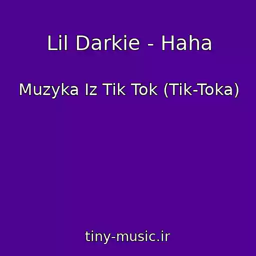 کاور آهنگ Lil Darkie - Haha از Muzyka Iz Tik Tok (Tik-Toka)