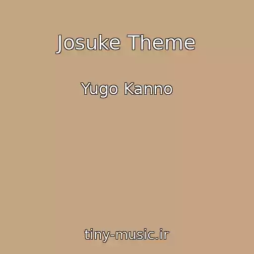 کاور آهنگ Josuke Theme از Yugo Kanno