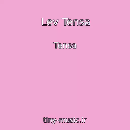کاور آهنگ Lev Tensa از Tensa