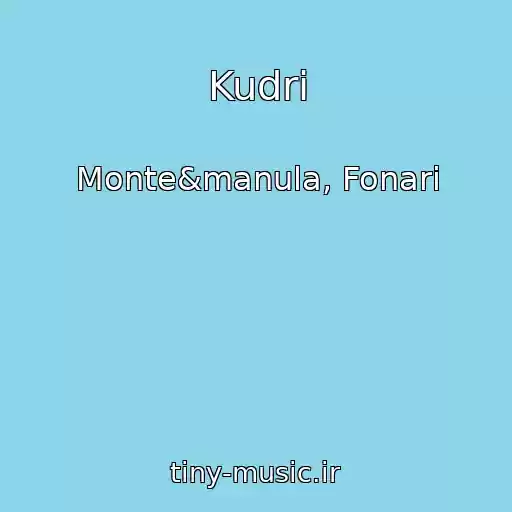 کاور آهنگ Kudri از Monte&manula, Fonari