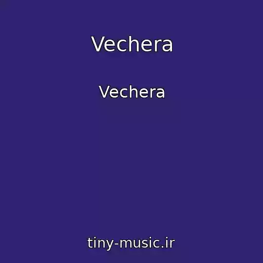 کاور آهنگ Vechera از Vechera
