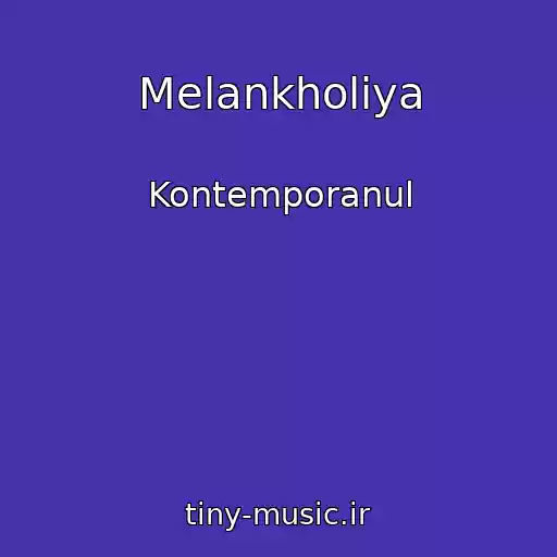 کاور آهنگ Melankholiya از Kontemporanul