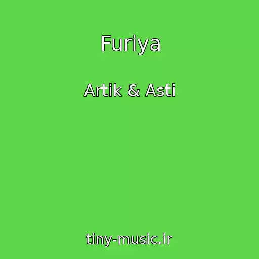 کاور آهنگ Furiya از Artik & Asti