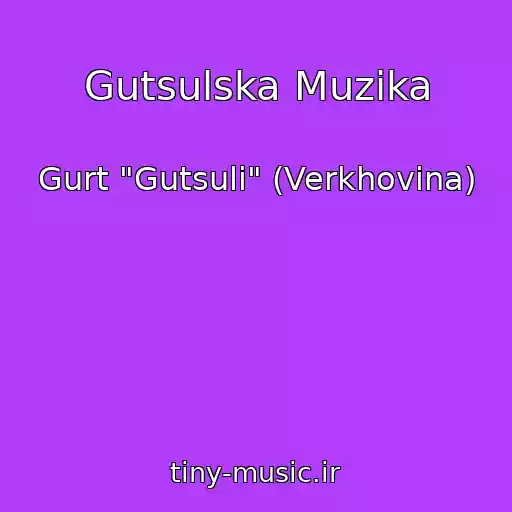 کاور آهنگ Gutsulska Muzika از Gurt "Gutsuli" (Verkhovina)