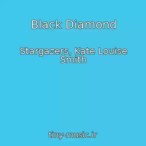 کاور آهنگ Black Diamond از Stargazers, Kate Louise Smith